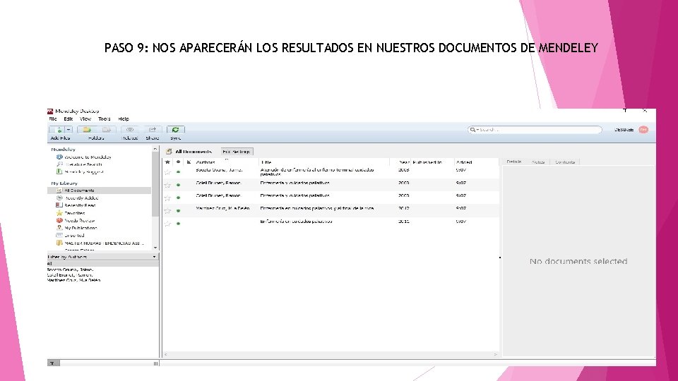 PASO 9: NOS APARECERÁN LOS RESULTADOS EN NUESTROS DOCUMENTOS DE MENDELEY 