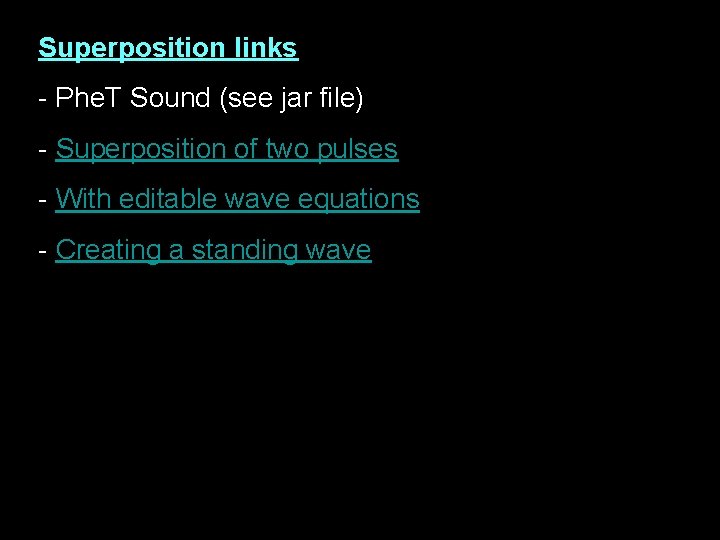 Superposition links - Phe. T Sound (see jar file) - Superposition of two pulses