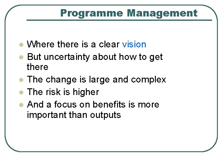 Projects Programmes and Best Practice Geoff Reiss Geoff