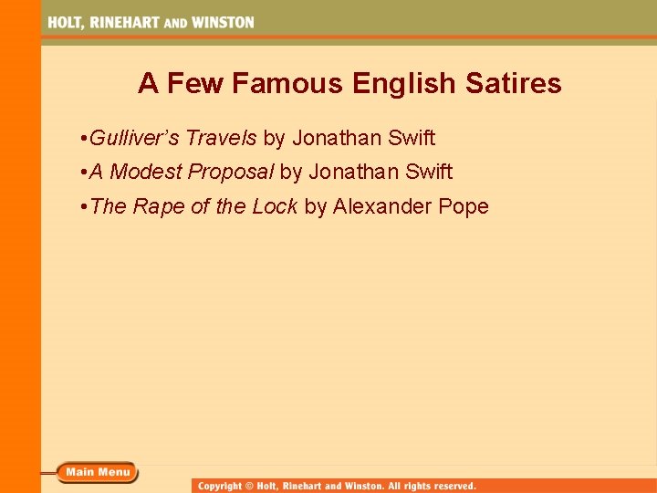 A Few Famous English Satires • Gulliver’s Travels by Jonathan Swift • A Modest