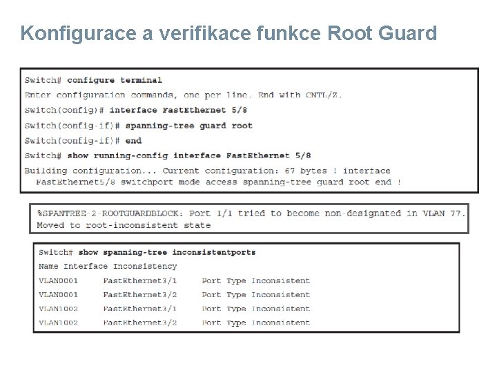Konfigurace a verifikace funkce Root Guard 