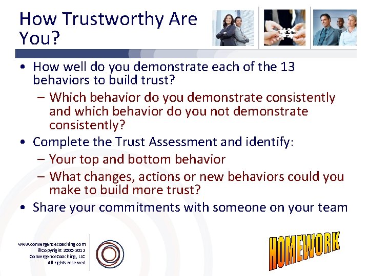 How Trustworthy Are You? • How well do you demonstrate each of the 13