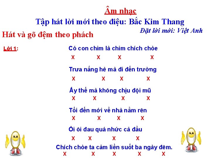  m nhạc Tập hát lời mới theo điệu: Bắc Kim Thang Đặt lời