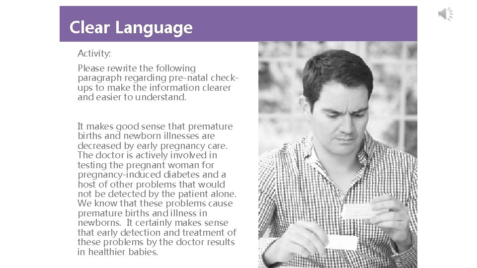 Clear Language Activity: Please rewrite the following paragraph regarding pre-natal checkups to make the