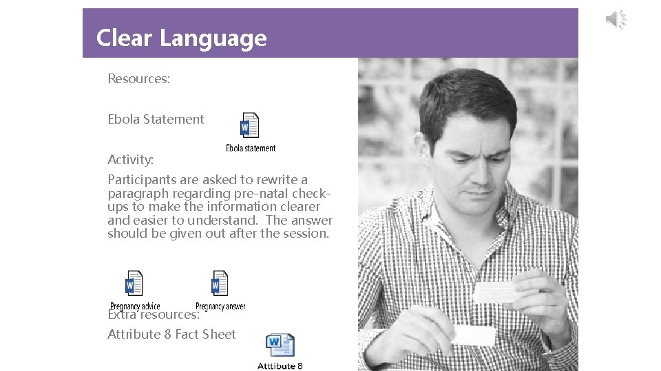 Clear Language Resources: Ebola Statement Activity: Participants are asked to rewrite a paragraph regarding