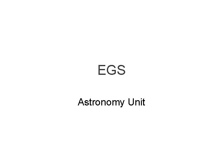 EGS Astronomy Unit 