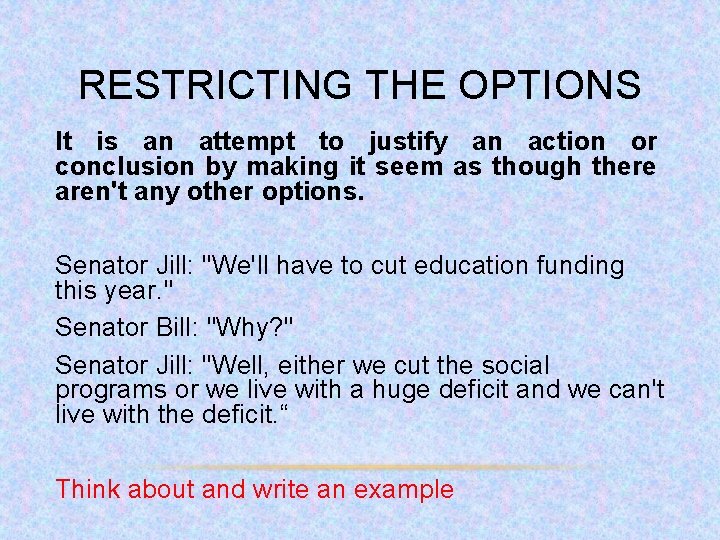 LOGICAL FALLACIES Learning Outcomes Identify and describe logical