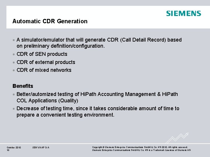 Automatic CDR Generation A simulator/emulator that will generate CDR (Call Detail Record) based on