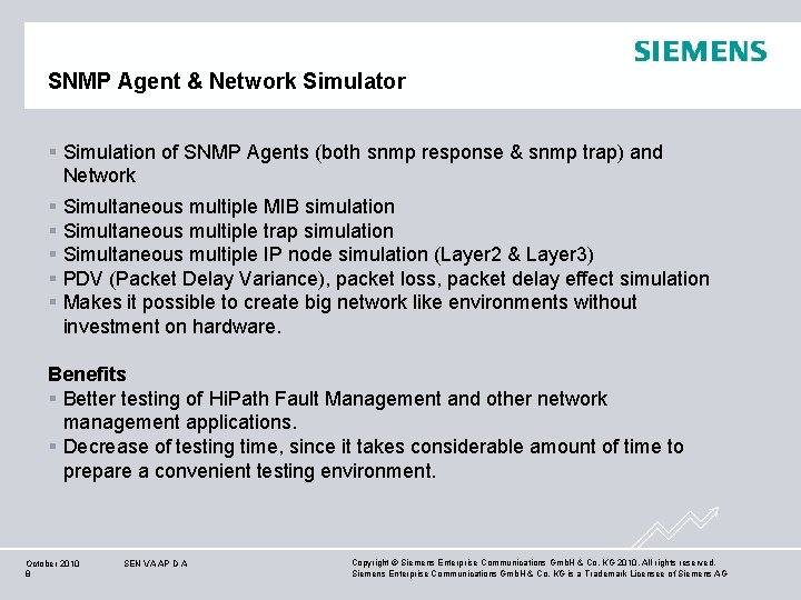 SNMP Agent & Network Simulator § Simulation of SNMP Agents (both snmp response &