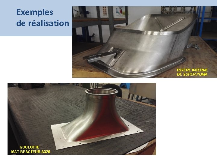 Exemples de réalisation TUYERE INTERNE DE SUPER PUMA GOULOTTE MAT REACTEUR A 320 Page