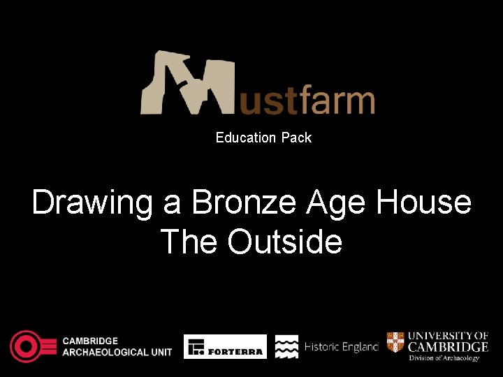 Education Pack Drawing a Bronze Age House The Outside 