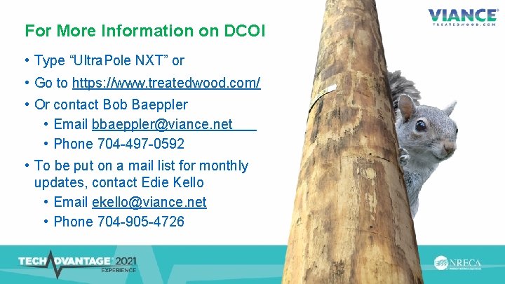 For More Information on DCOI • Type “Ultra. Pole NXT” or • Go to