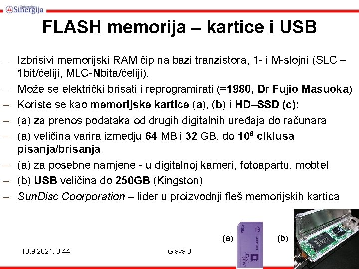 FLASH memorija – kartice i USB – Izbrisivi memorijski RAM čip na bazi tranzistora,