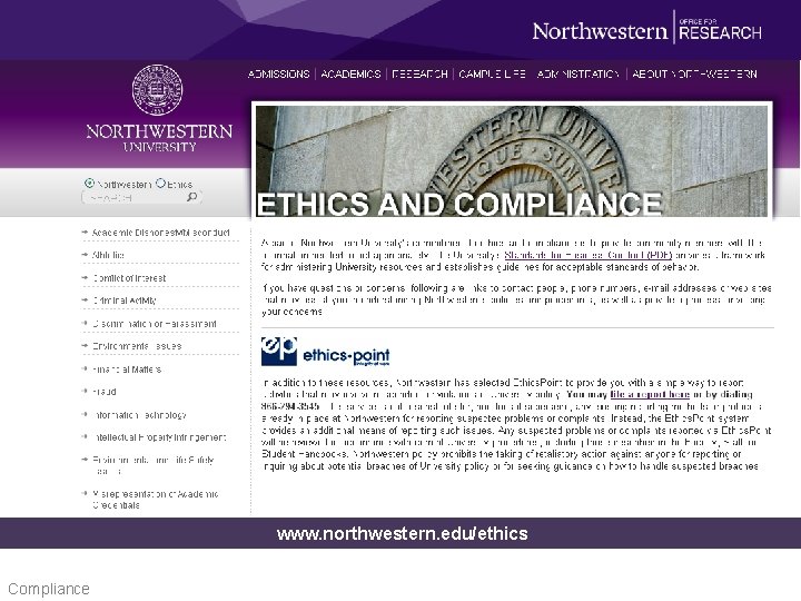 www. northwestern. edu/ethics Compliance 