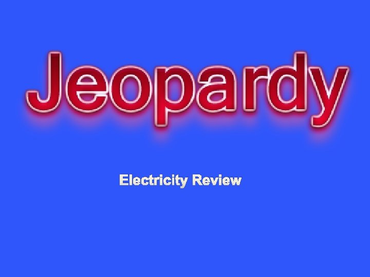 Electricity Review 