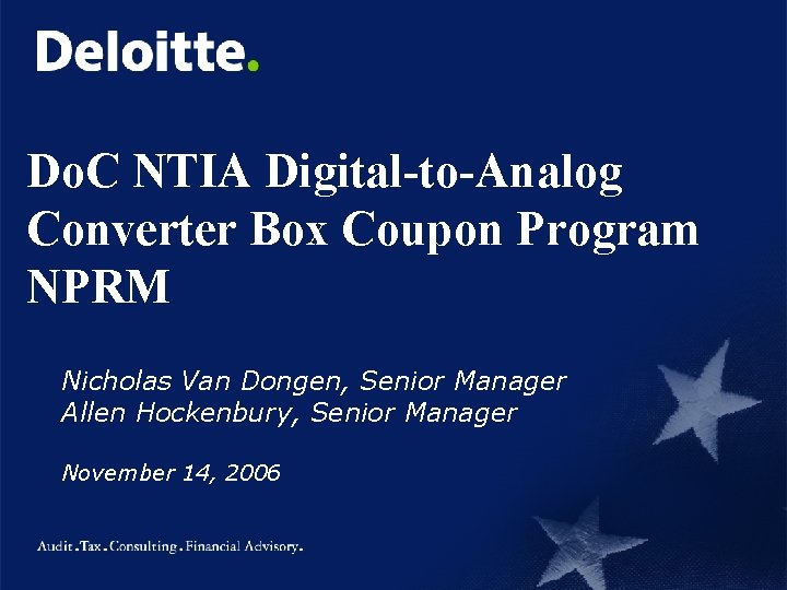 Do. C NTIA Digital-to-Analog Converter Box Coupon Program NPRM Nicholas Van Dongen, Senior Manager