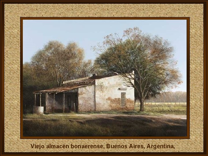 Viejo almacén bonaerense, Buenos Aires, Argentina, 