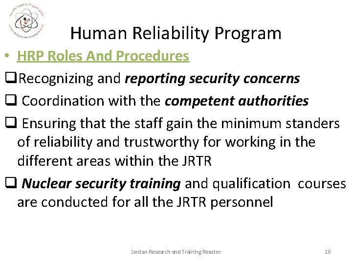 Human Reliability Program • HRP Roles And Procedures q. Recognizing and reporting security concerns