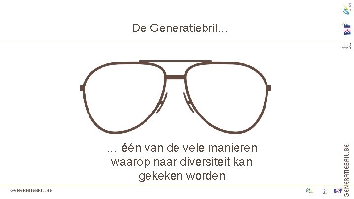 De Generatiebril… … één van de vele manieren waarop naar diversiteit kan gekeken worden
