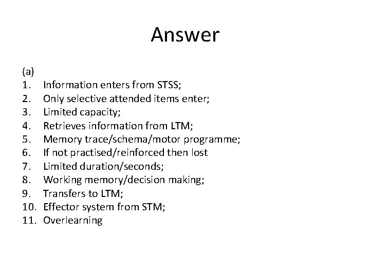 Answer (a) 1. 2. 3. 4. 5. 6. 7. 8. 9. 10. 11. Information