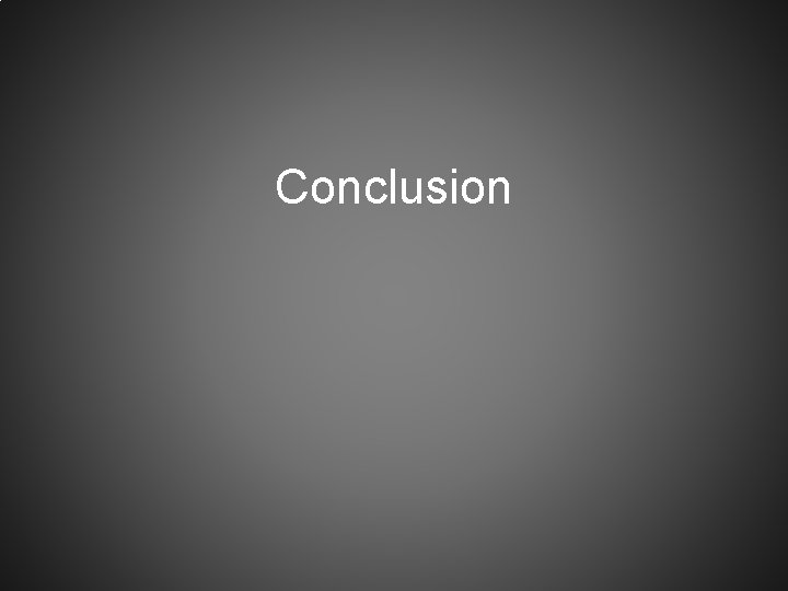 Conclusion 
