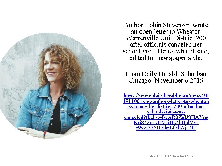 Author Robin Stevenson wrote an open letter to Wheaton Warrenville Unit District 200 after