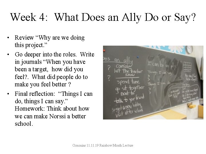 Week 4: What Does an Ally Do or Say? • Review “Why are we