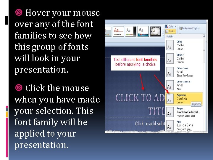  Hover your mouse over any of the font families to see how this