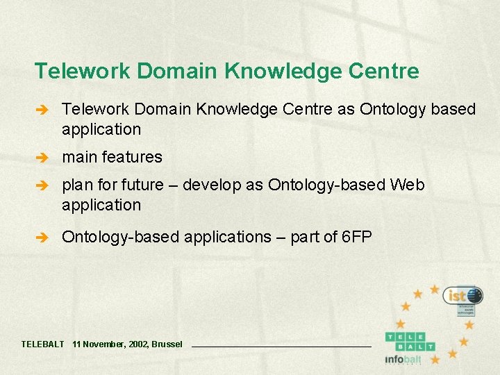 Telework Domain Knowledge Centre è Telework Domain Knowledge Centre as Ontology based application è