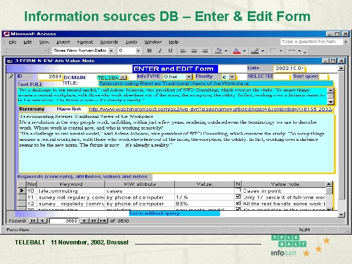 Information sources DB – Enter & Edit Form TELEBALT 11 November, 2002, Brussel 