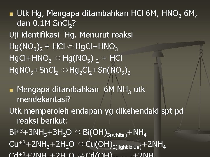 Utk Hg, Mengapa ditambahkan HCl 6 M, HNO 3 6 M, dan 0. 1