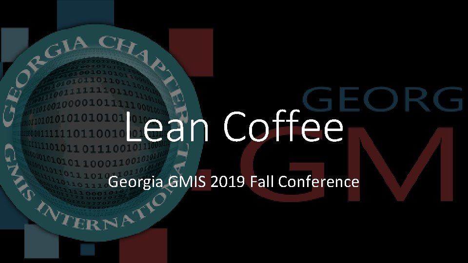 Lean Coffee Georgia GMIS 2019 Fall Conference 