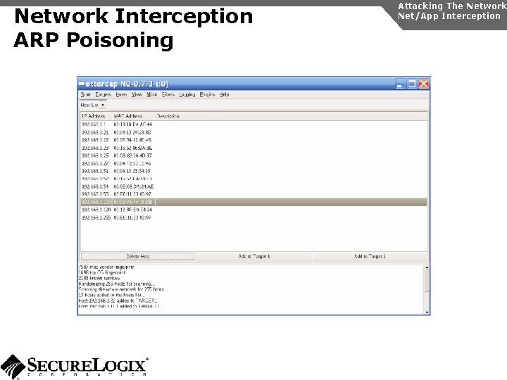 Network Interception ARP Poisoning Attacking The Network Net/App Interception 