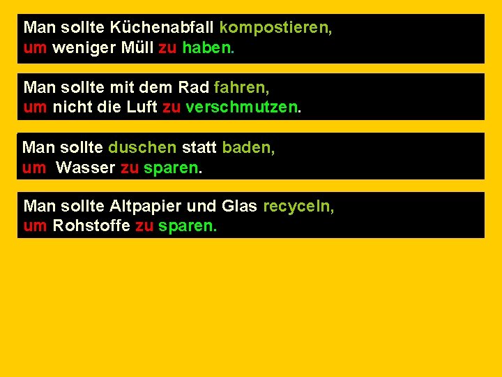 Man sollte Küchenabfall kompostieren, You should compost kitchen rubbish in order to have um