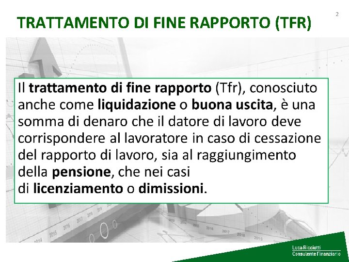 TRATTAMENTO DI FINE RAPPORTO (TFR) 2 