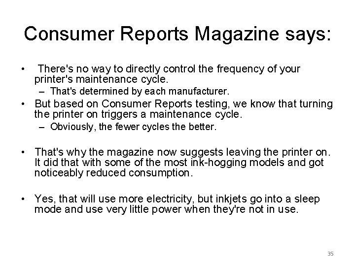 Consumer Reports Magazine says: • There's no way to directly control the frequency of