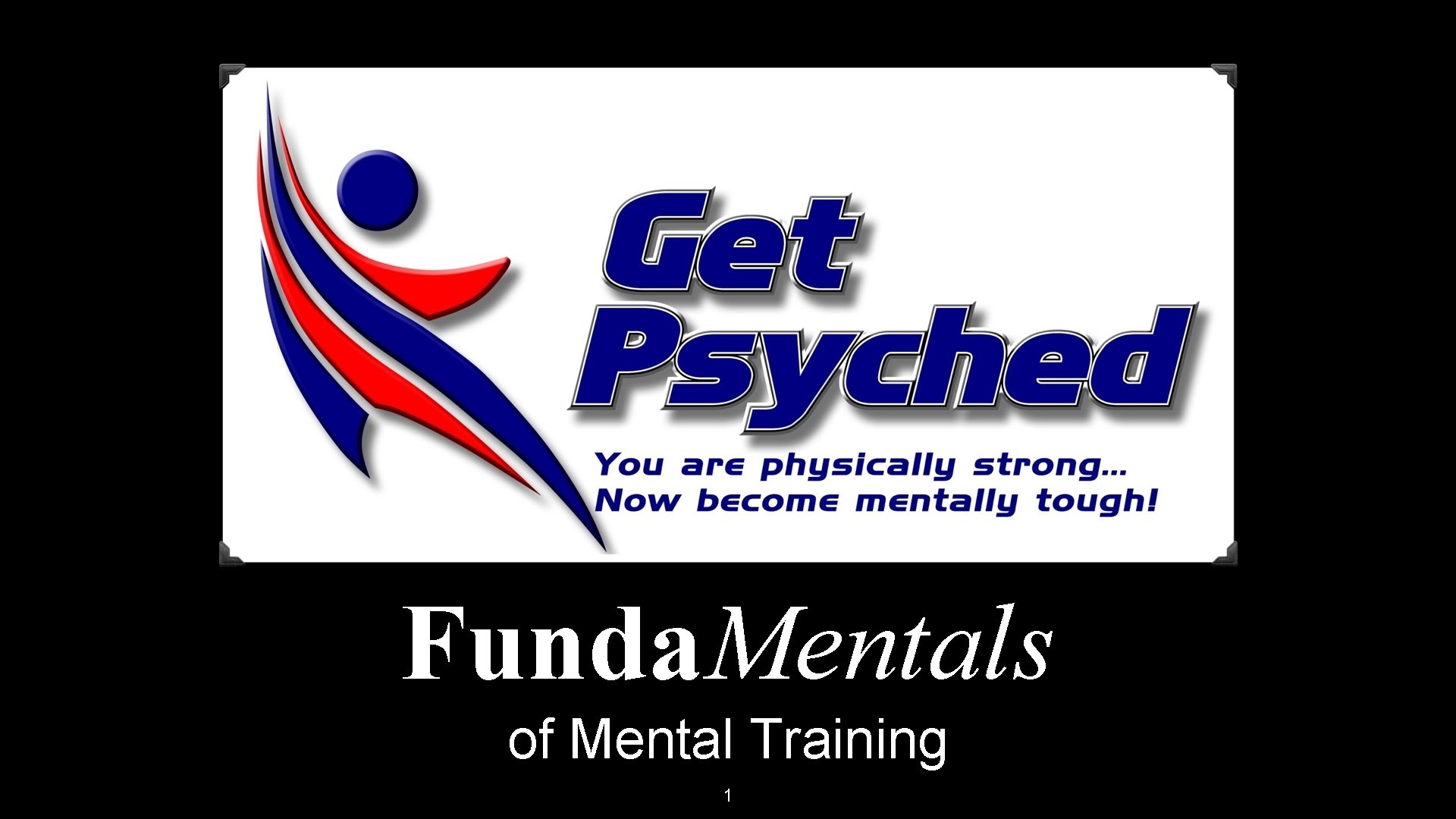 Funda. Mentals of Mental Training 1 