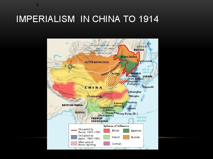 5 IMPERIALISM IN CHINA TO 1914 