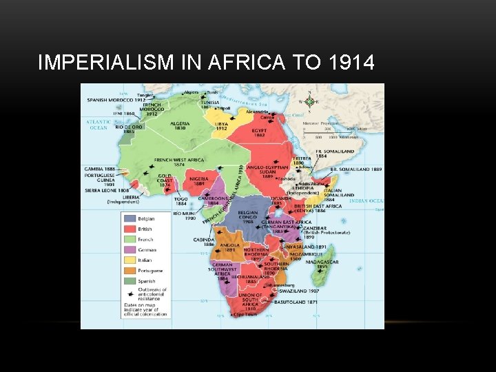 IMPERIALISM IN AFRICA TO 1914 