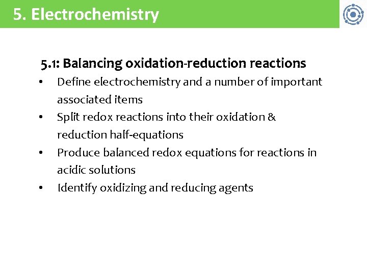 5 Electrochemistry 5 1 Balancing oxidationreduction reactions Define