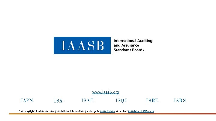 www. iaasb. org For copyright, trademark, and permissions information, please go to permissions or
