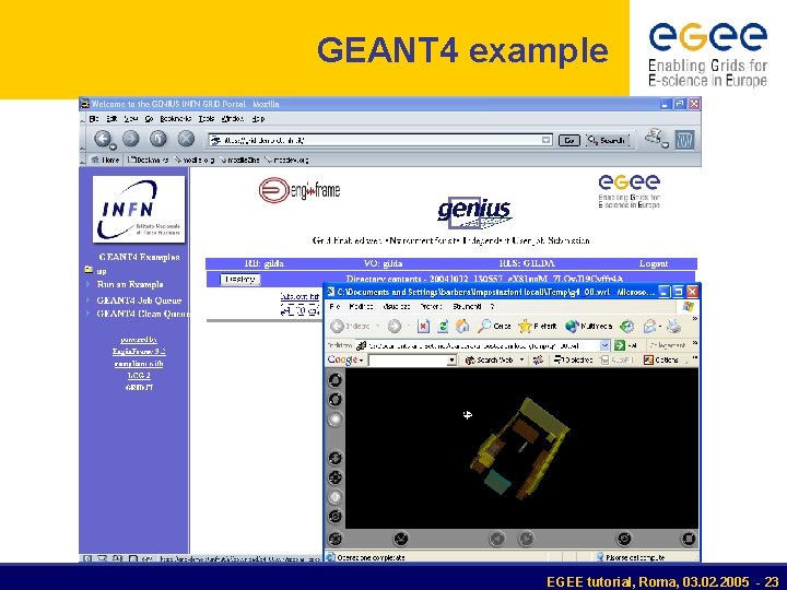 GEANT 4 example EGEE tutorial, Roma, 03. 02. 2005 - 23 