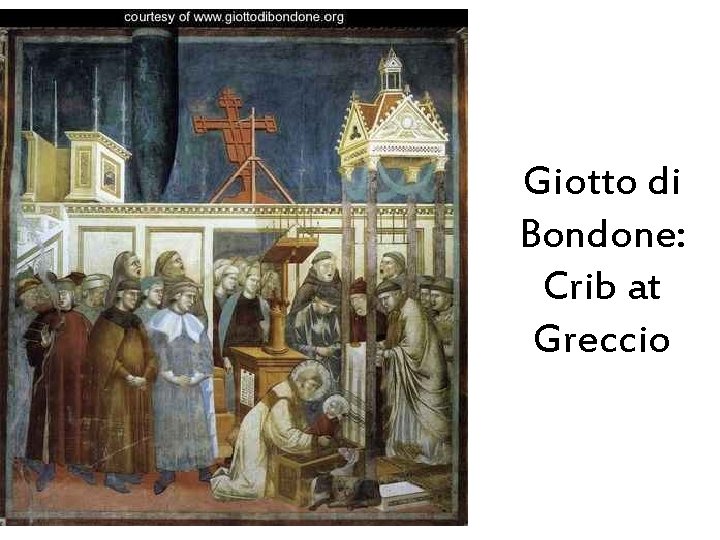 Giotto di Bondone: Crib at Greccio 