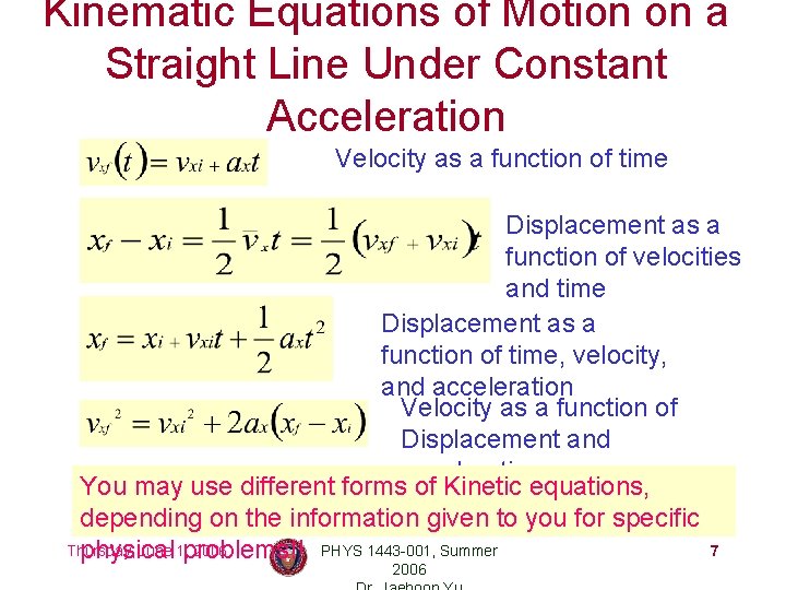 Kinematic Equations of Motion on a Straight Line Under Constant Acceleration Velocity as a