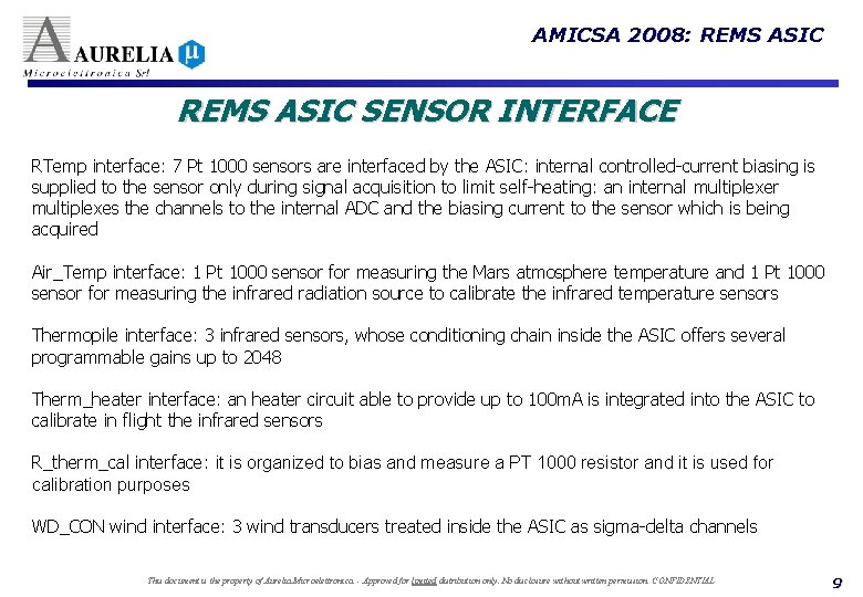 AMICSA 2008: REMS ASIC SENSOR INTERFACE RTemp interface: 7 Pt 1000 sensors are interfaced