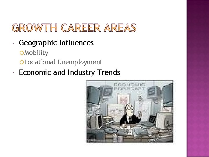  Geographic Influences Mobility Locational Unemployment Economic and Industry Trends 