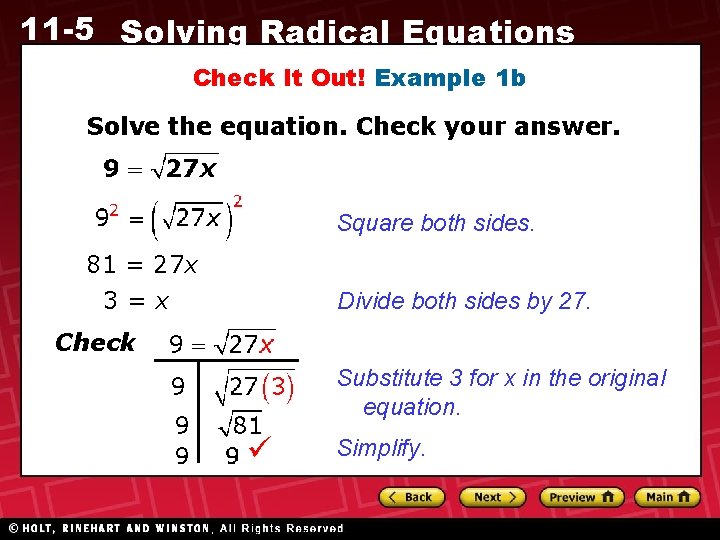 11 -5 Solving Radical Equations Check It Out! Example 1 b Solve the equation.