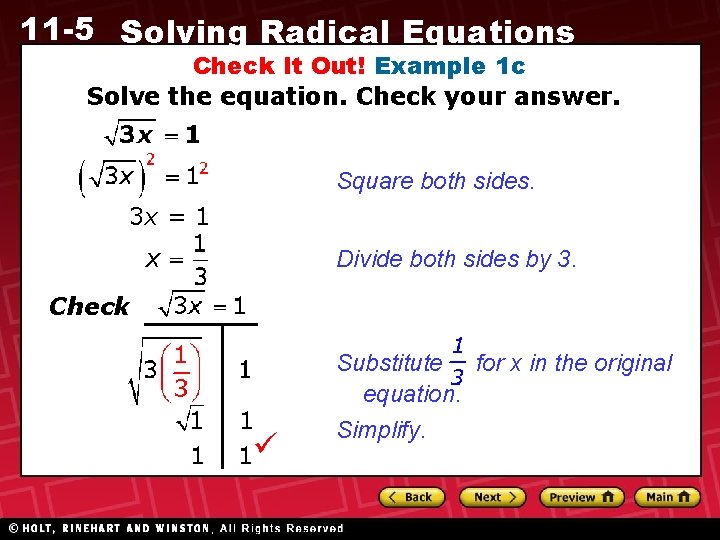 11 -5 Solving Radical Equations Check It Out! Example 1 c Solve the equation.