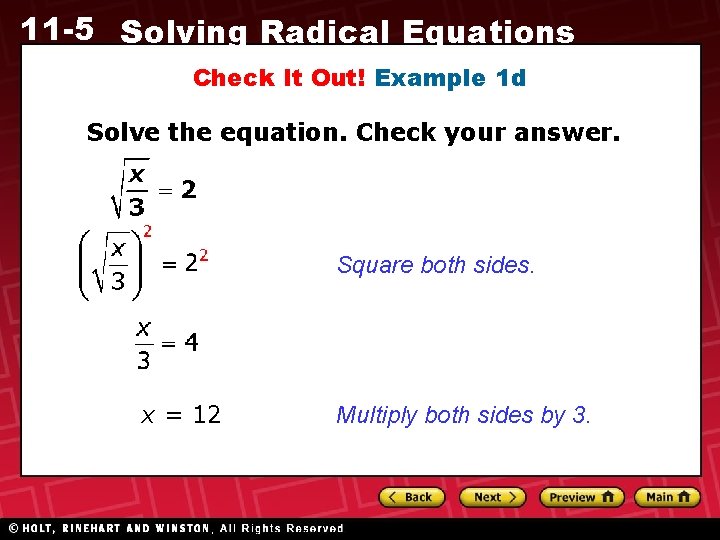 11 -5 Solving Radical Equations Check It Out! Example 1 d Solve the equation.
