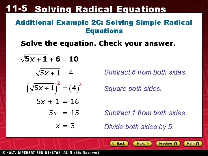 11 -5 Solving Radical Equations Additional Example 2 C: Solving Simple Radical Equations Solve